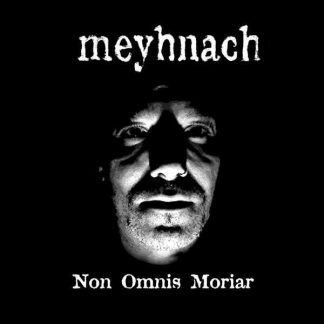MEYHNACH - Non Omnis Moriar CD DIGIPAK