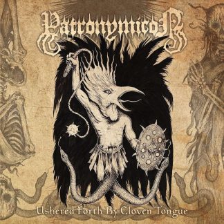 PATRONYMICON - Ushered Forth By Cloven Tongue CD