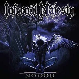INFERNAL MAJESTY - No God CD DIGIPAK