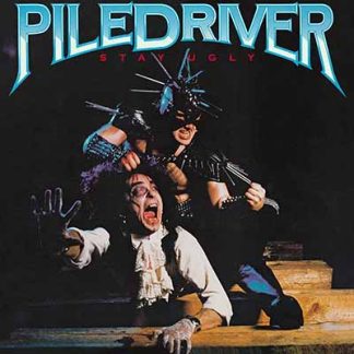 PILEDRIVER - Stay Ugly DCD SLIPCASE