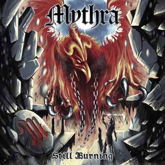 MYTHRA - Still Burning CD