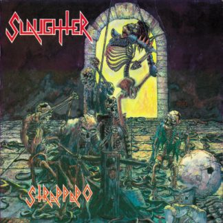 SLAUGHTER - Strappado ·OriginalMix & UneditedRoughMix· CD