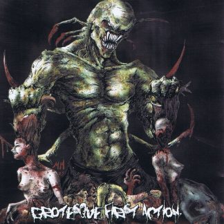 GROTESQUE FIRST ACTION - 3-way Split CD (Prejudice . Carnal Decay . Infant Bile) CD