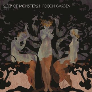SLEEP OF MONSTERS - II: Poison Garden CD DIGIPAK