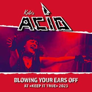 KATE'S ACID - Blowing Your Ears Off {Live @ Keep It True 2023} CD SLIPCASE