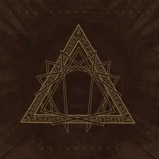 DARK BUDDHA RISING - Mathreyata CD