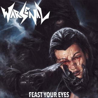 WARSENAL - Feast Your Eyes CD