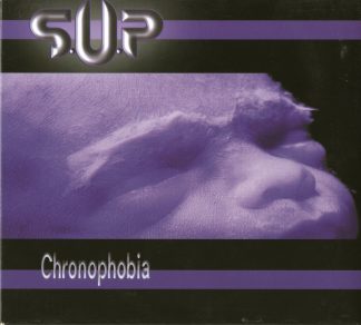 SUP - Chronophobia CD DIGIPAK