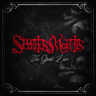 SPIRITUS MORTIS - The Great Live CD