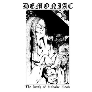 DEMONIAC - The Birth Of Diabolic Blood [1993_1994] CD